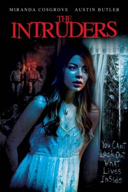 The Intruders บ้านหลอนซ่อนวิญญาณ (2015)